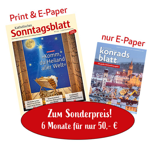 Sonderabo - Mit unseren Rubriken Glaubensland, Gottesreich, Lebenswelt, Hoffnungsort und Elternhaus