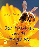 Das Märchen von der Honigbiene